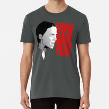 Load image into Gallery viewer, Greta Thunberg How Dare You T Shirt Greta Thunberg Greta Thunberg Thurnberg Greta Thunberg Shirt Greta Thunberg T Shirt